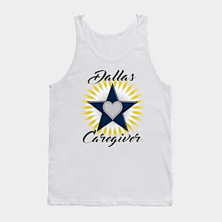 Dallas Caregiver black font design Tank Top